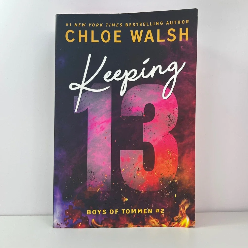 Keeping 13 by Chloe Walsh Deluxe Edition The Boys of Tommen